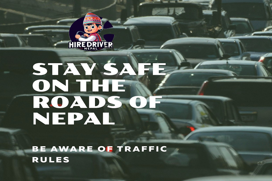 Road Safety in Nepal:hire Driver Nepal